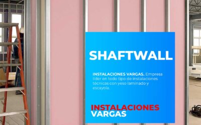 ¿Qué es un sistema Shaftwall?